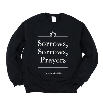 Simply Sage Market Women's Graphic Sweatshirt Sorrows Sorrows Prayer
