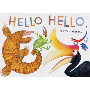 Hello Hello - (Brendan Wenzel) - 1 of 1