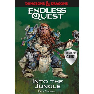 Into the Jungle -  (Dungeons & Dragons Endless Quest) by Matt Forbeck (Paperback)