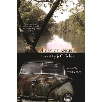 A Cry of Angels - (Brown Thrasher Books) by  Jeff Fields (Paperback)