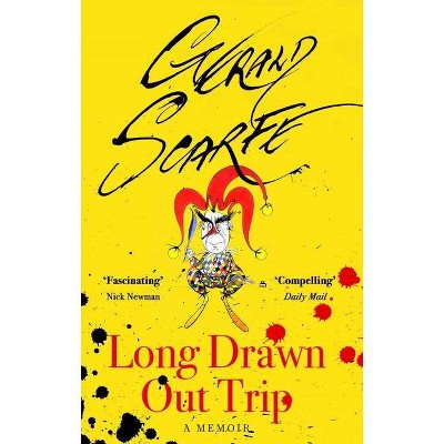 Long Drawn Out Trip - by  Gerald Scarfe (Paperback)