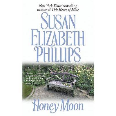 Honey Moon - by  Susan Elizabeth Phillips (Paperback)