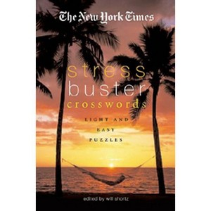 The New York Times Stress-Buster Crosswords - (Paperback) - 1 of 1