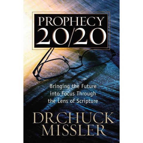 Prophecy 20/20 - Annotated by  Chuck Missler (Paperback) - image 1 of 1