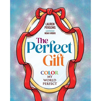 The Perfect Gift - by  Lauren Persons (Paperback)