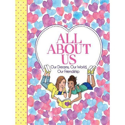 All about Us - by  Ellen Bailey (Paperback)