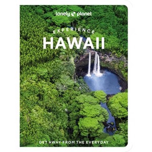 Lonely Planet Experience Hawaii - (Travel Guide) by  Meghan Miner Murray & Jackie Oshiro & Sarah Sekula (Paperback) - 1 of 1