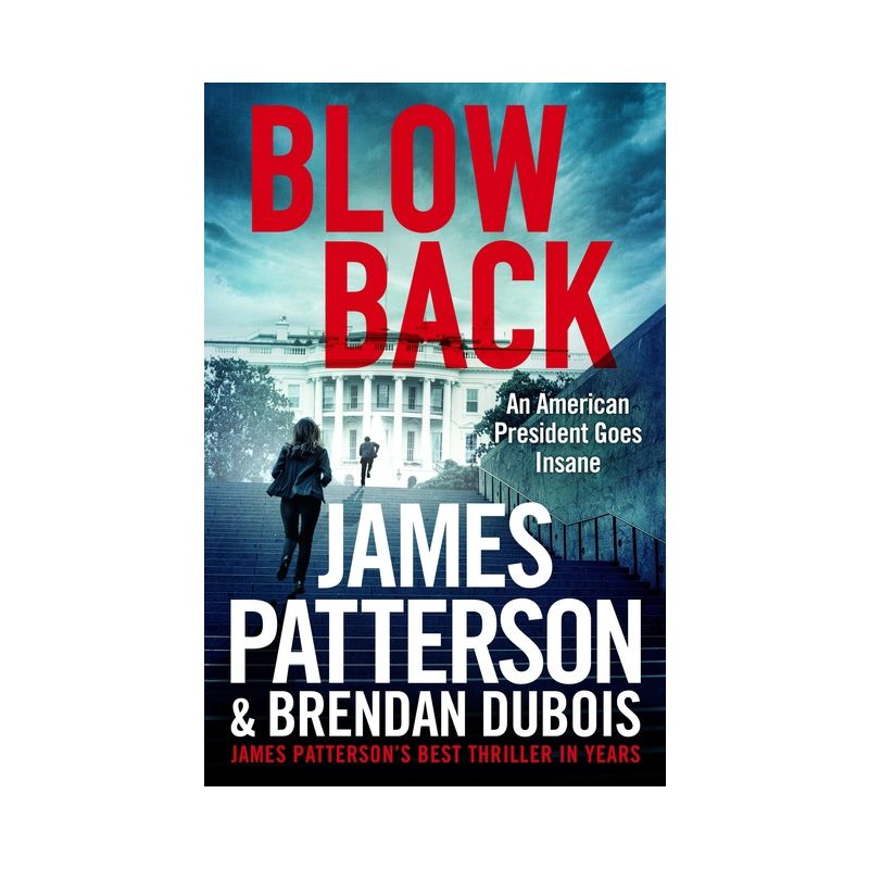 Blowback - by James Patterson & Brendan DuBois, 1 of 2