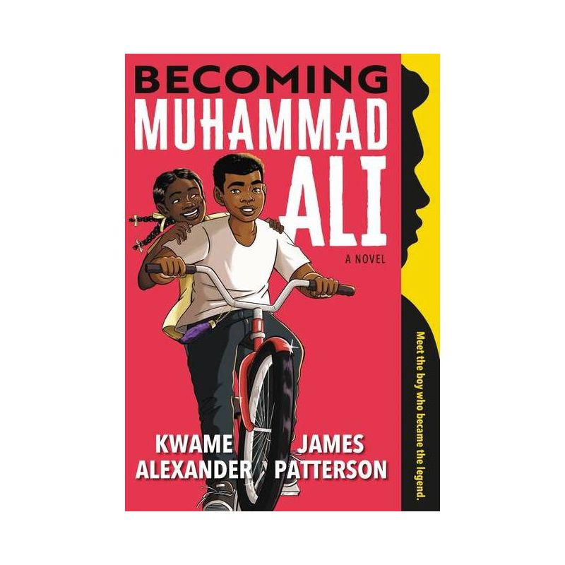 Becoming Muhammad Ali - by James Patterson & Kwame Alexander, 1 of 2
