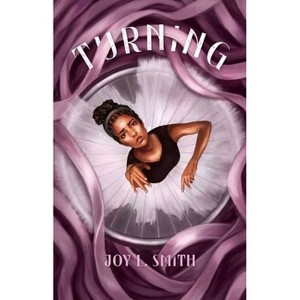 Turning - by Joy L Smith - 1 of 1