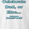 National Lampoon Men's Celebrate Dad Or Else Father'S Day Long Sleeve Graphic Cotton Pullover Sweatshirt - 2 of 4