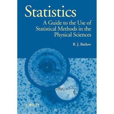 Statistics - (Manchester Physics) by  R J Barlow (Paperback)