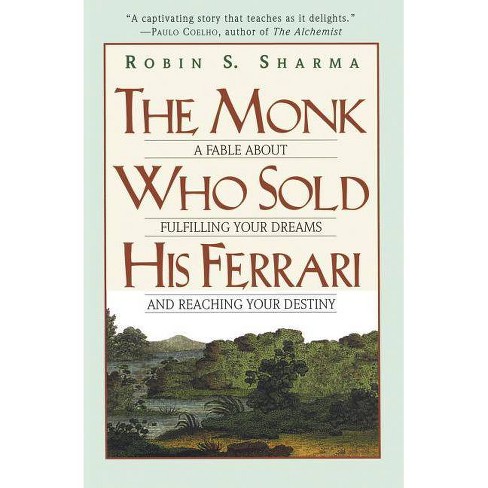 The Monk Who Sold His Ferrari By Robin Sharma Paperback