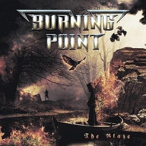 Burning Point - The Blaze (CD) - 1 of 1