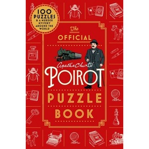 The Official Poirot Puzzle Book - by  Agatha Christie Agatha Christie Ltd (Paperback) - 1 of 1