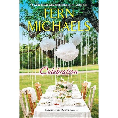 Celebration - by  Fern Michaels (Paperback)