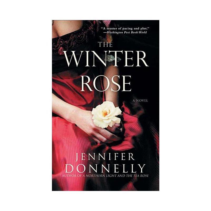 The Winter Rose - by  Jennifer Donnelly (Paperback), 1 of 2