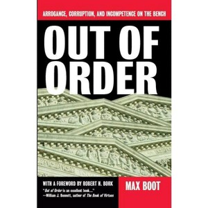 Out of Order - by  Max Boot (Paperback) - 1 of 1