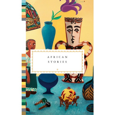 African Stories - (Everyman's Library Pocket Classics) by  Ben Okri (Hardcover) - image 1 of 1