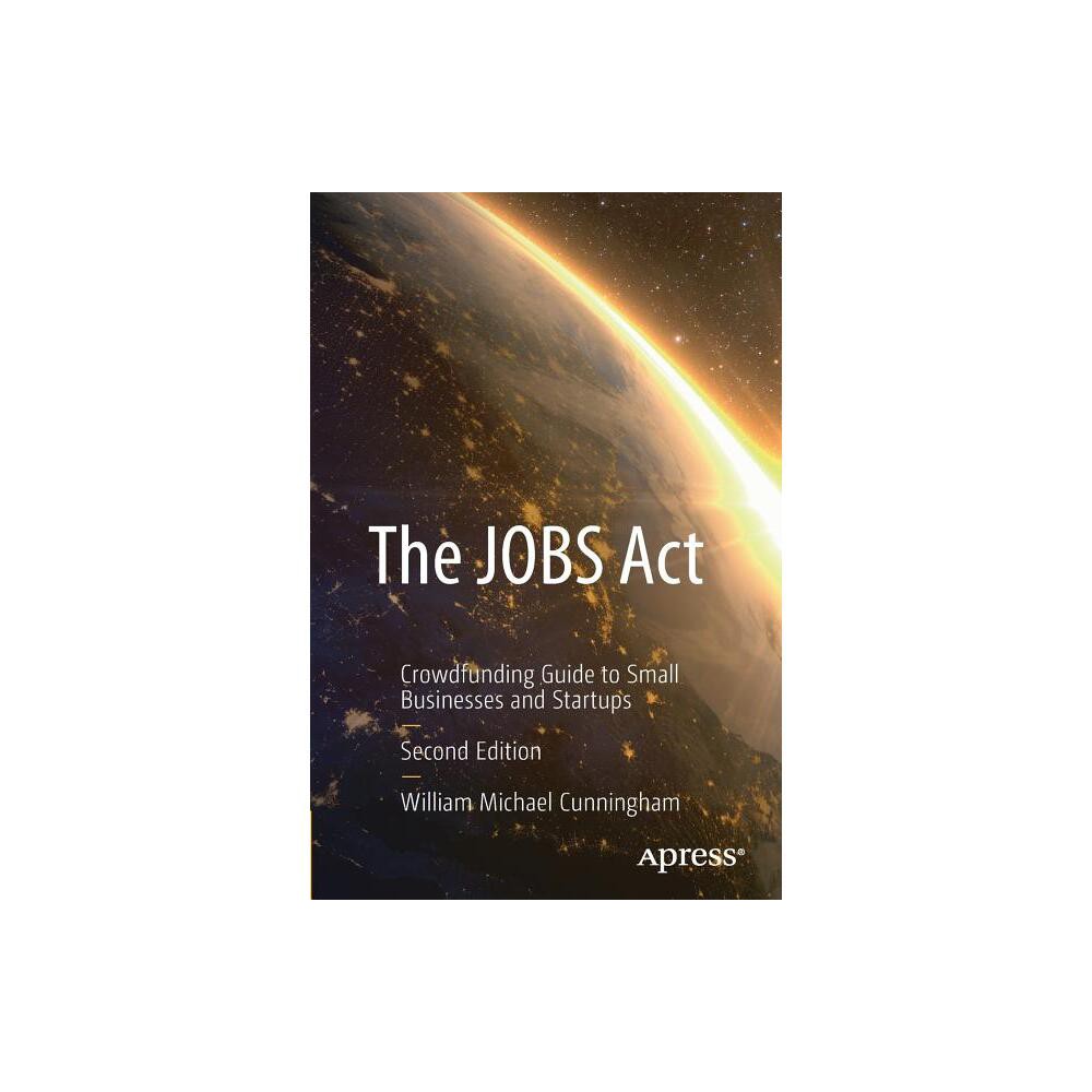 The Jobs ACT - 2nd Edition by William Michael Cunningham (Paperback)