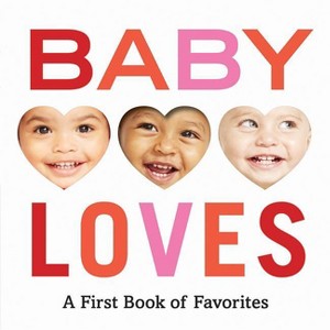 Baby Loves - (Baby Loves Books) by  Abrams Appleseed (Board Book) - 1 of 1