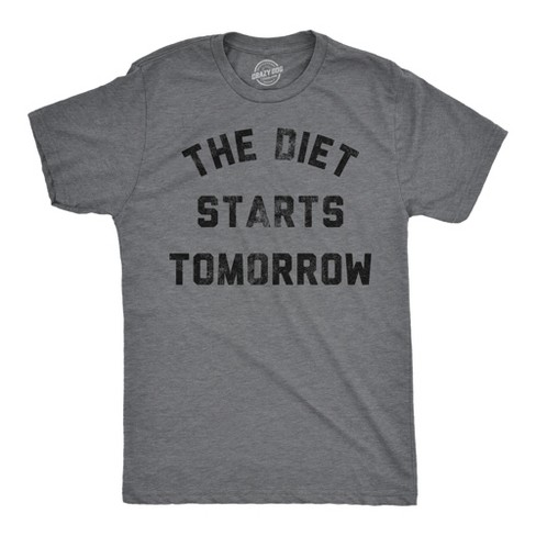 Mens Funny T Shirts The Diet Starts Tomorrow Sarcastic Food Novelty Tee For Men - Crazy Dog Men's T Shirt - image 1 of 4