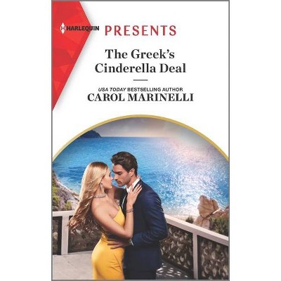 The Greek's Cinderella Deal - (Cinderellas of Convenience) Large Print by  Carol Marinelli (Paperback)