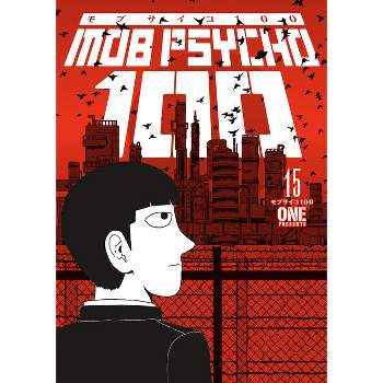 Mob Psycho 100 Volume 15 - by  One (Paperback)