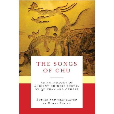 The Songs of Chu - (Translations from the Asian Classics) by  Yuan Qu (Paperback)