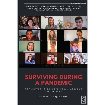 Surviving During a Pandemic - by  Helen M Garinger (Paperback)