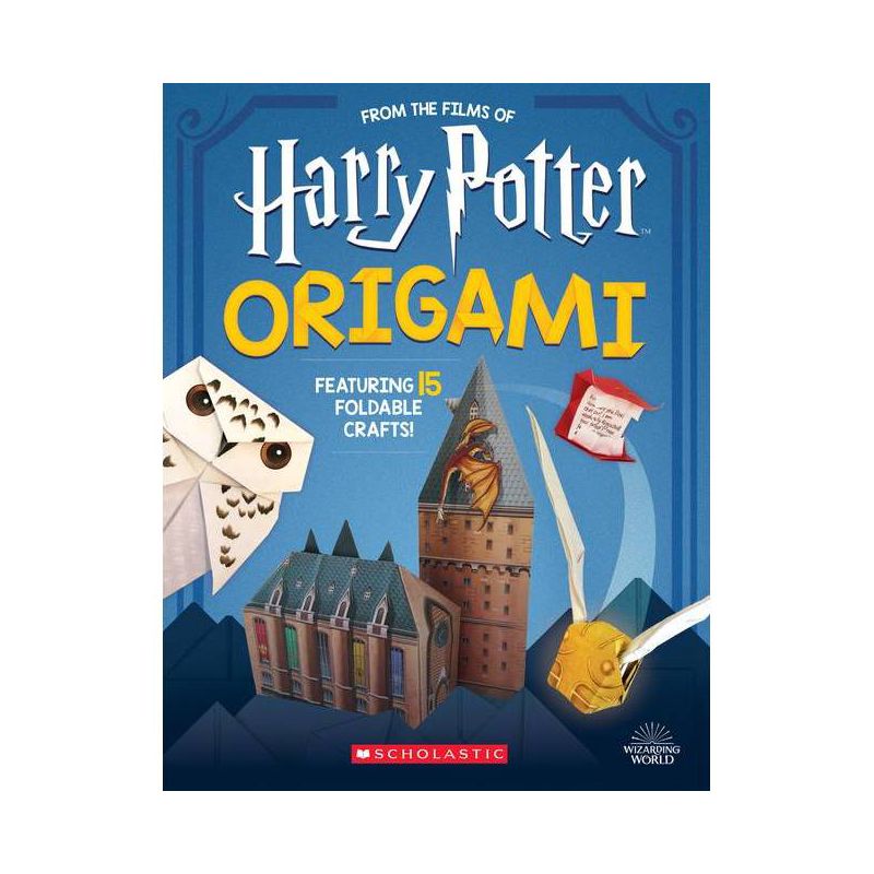 Harry Potter Origami : Fifteen Paper-folding Projects Straight from the Wizarding World! - (Paperback) - by Scholastic Inc., 1 of 2
