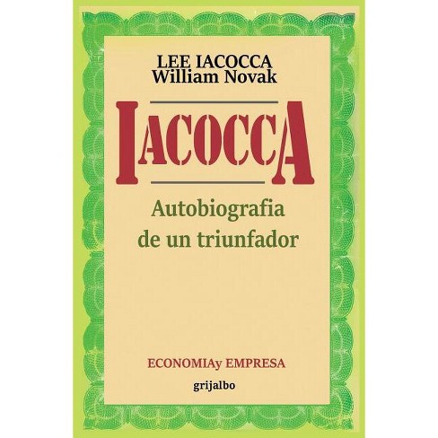 Iacocca - By Lee Iacocca & William Novak (paperback) : Target