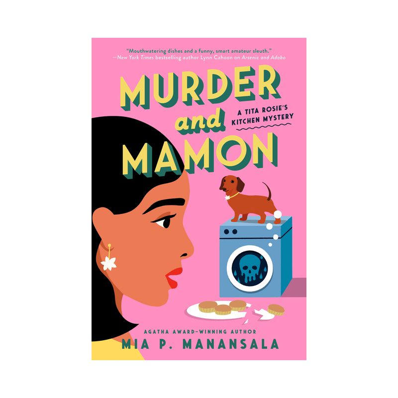 Murder and Mamon - (A Tita Rosie's Kitchen Mystery) by  Mia P Manansala (Paperback), 1 of 2