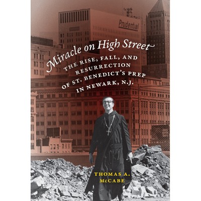 Miracle on High Street - by  Thomas A McCabe (Hardcover)