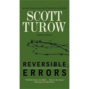 Reversible Errors - by  Scott Turow (Paperback) - 1 of 1