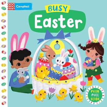 Busy Easter - (Busy Books) by  Campbell Books (Board Book)