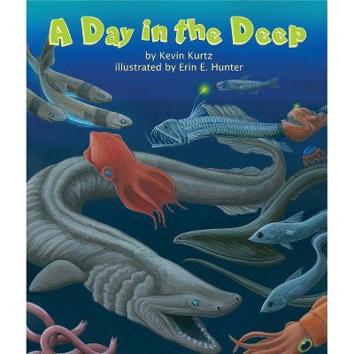 A Day in the Deep - by  Kevin Kurtz (Paperback)