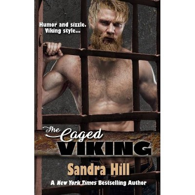 The Caged Viking - by  Sandra Hill (Paperback)