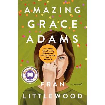 Amazing Grace Adams - by  Fran Littlewood (Hardcover)