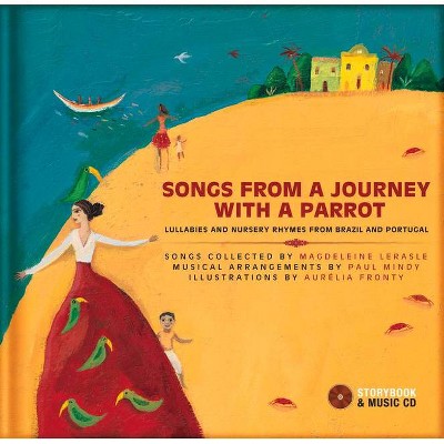 Songs from a Journey with a Parrot - by  Magdeleine Lerasle (Mixed Media Product)