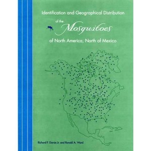Identification and Geographical Distribution of the Mosquitoes of North America, North of Mexico - by  Ronald A Ward & Richard F Darsie (Paperback) - 1 of 1