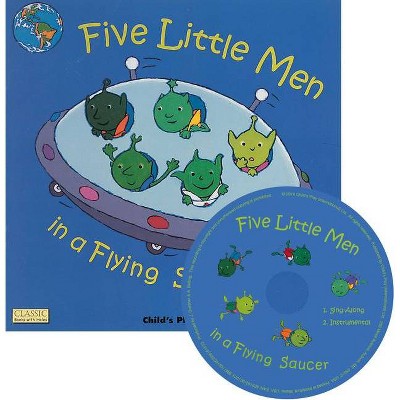 Five Little Men in a Flying Saucer - (Classic Books with Holes Us Soft Cover with CD) (Mixed Media Product)