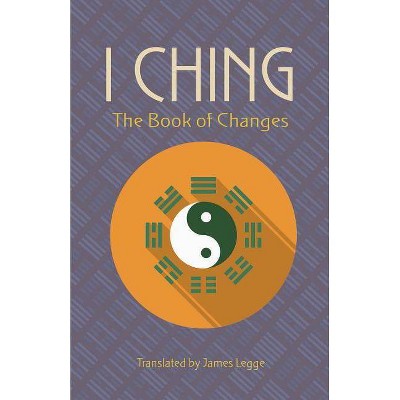 I Ching - (Paperback)