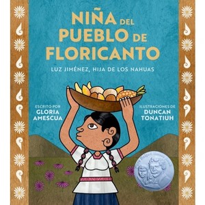 Niña del Pueblo de Floricanto - by  Gloria Amescua (Hardcover) - 1 of 1