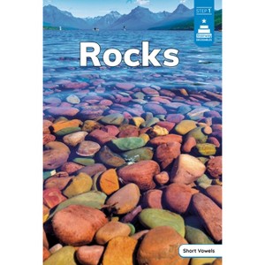 Rocks - (Stairway Decodables Nonfiction Step 1) by  Laura Stickney (Paperback) - 1 of 1