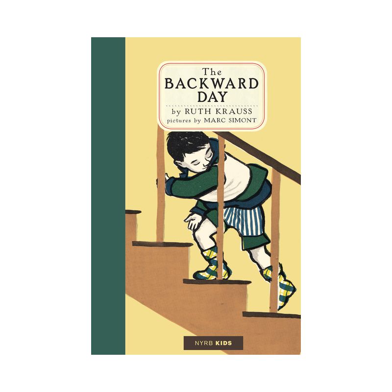 The Backward Day - by  Ruth Krauss (Hardcover), 1 of 2