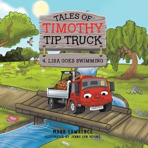 Lisa Goes Swimming - by  Mark Lawrence (Paperback) - 1 of 1