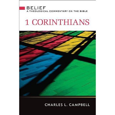 1 Corinthians - by  Charles L Campbell (Hardcover)