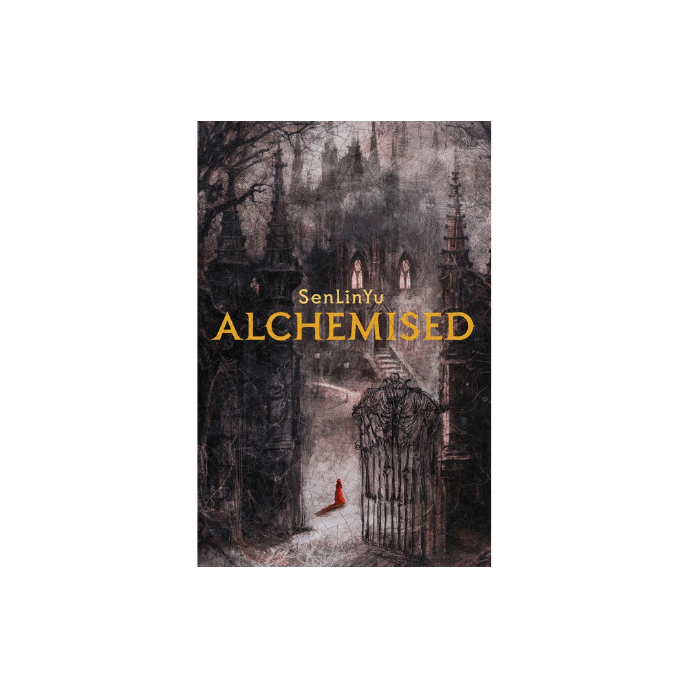 Alchemised - by Senlinyu (Hardcover)