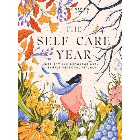 The Self-Care Year - by  Alison Davies (Hardcover) - image 1 of 1